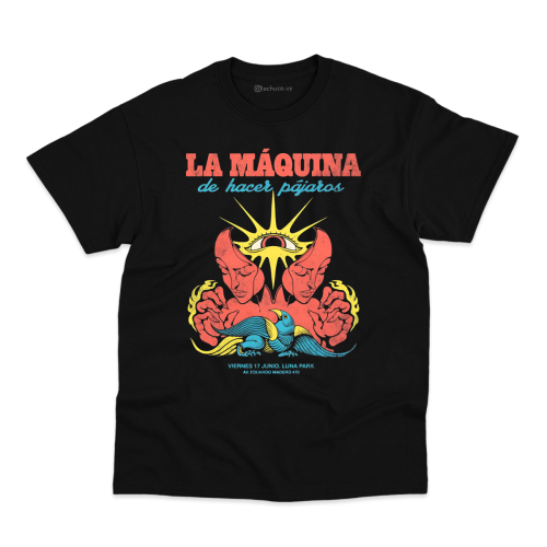 Remera La Maquina De Hacer Pajaros #1