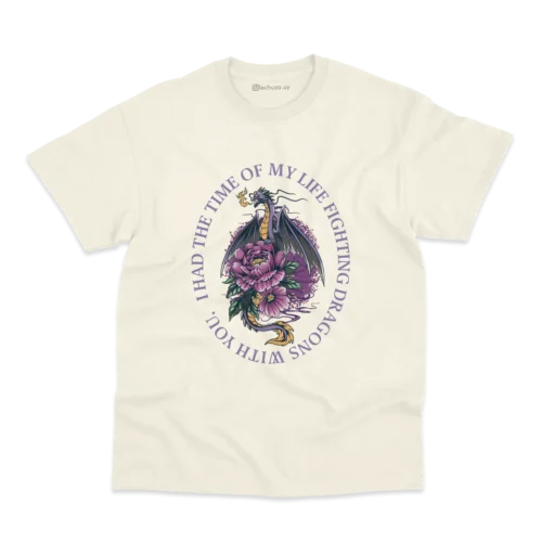 Remera I had the time of my life fighting dragons...