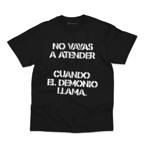 Remera Lali No vayas a atender cuando el demonio llama #1