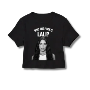 Baby Tee Who the fuck is Lali? #2