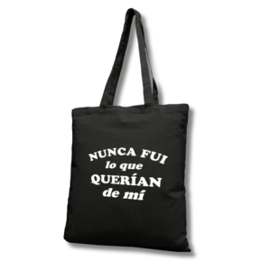 Tote Bag Lali Nunca fui lo que querían de mí
