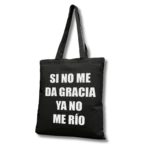 Tote Bag Lali Si no me da gracia ya no me río