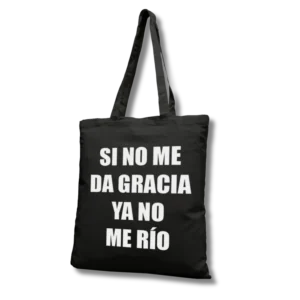 Tote Bag Lali Si no me da gracia ya no me río