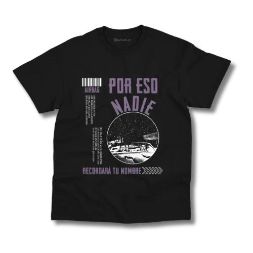 Remera Airbag - Por eso nadie recordará tu nombre - El club de la pelea