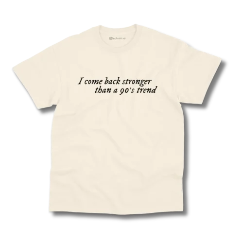 Remera Taylor Swift - I come back stronger than a 90's trend - Imagen 3