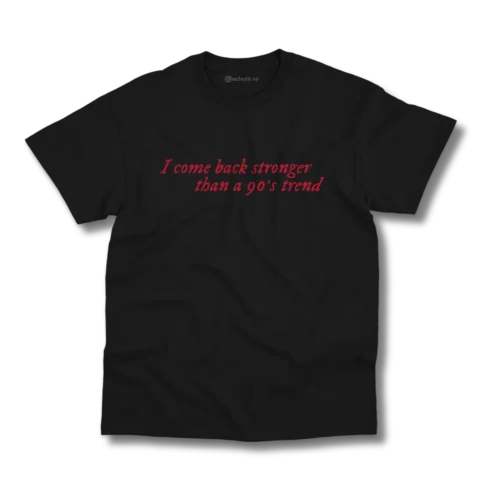 Remera Taylor Swift - I come back stronger than a 90's trend - Imagen 7