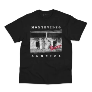 Remera Los Traidores - Montevideo Agoniza