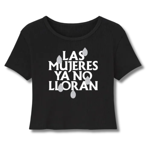 Baby Tee Shakira Las mujeres ya no lloran