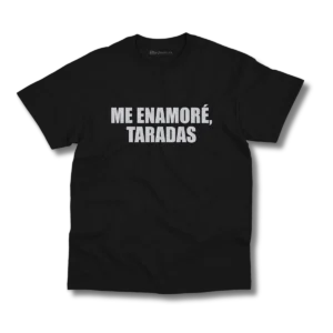 Remera Lali Me enamoré, taradas